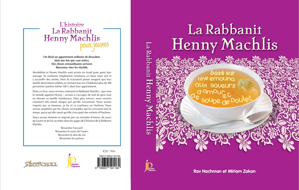 L’histoire de LA RABBANIT HENNY MACHLIS