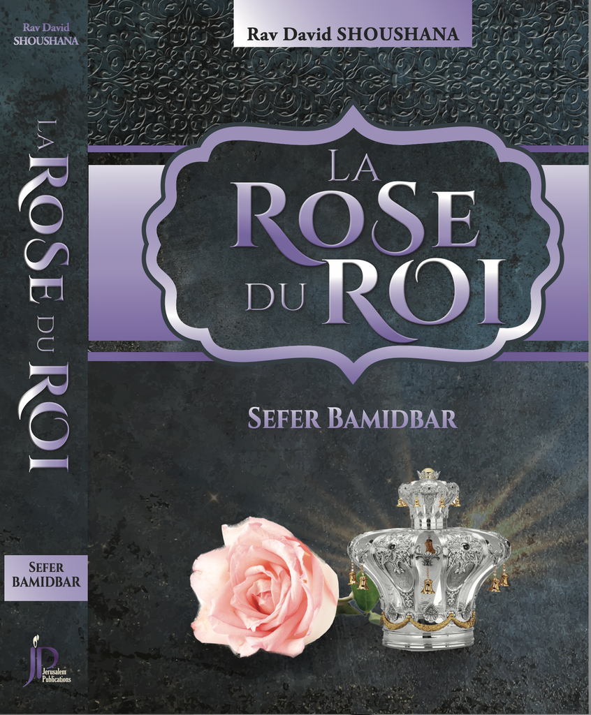 La Rose du Roi - Bamidbar